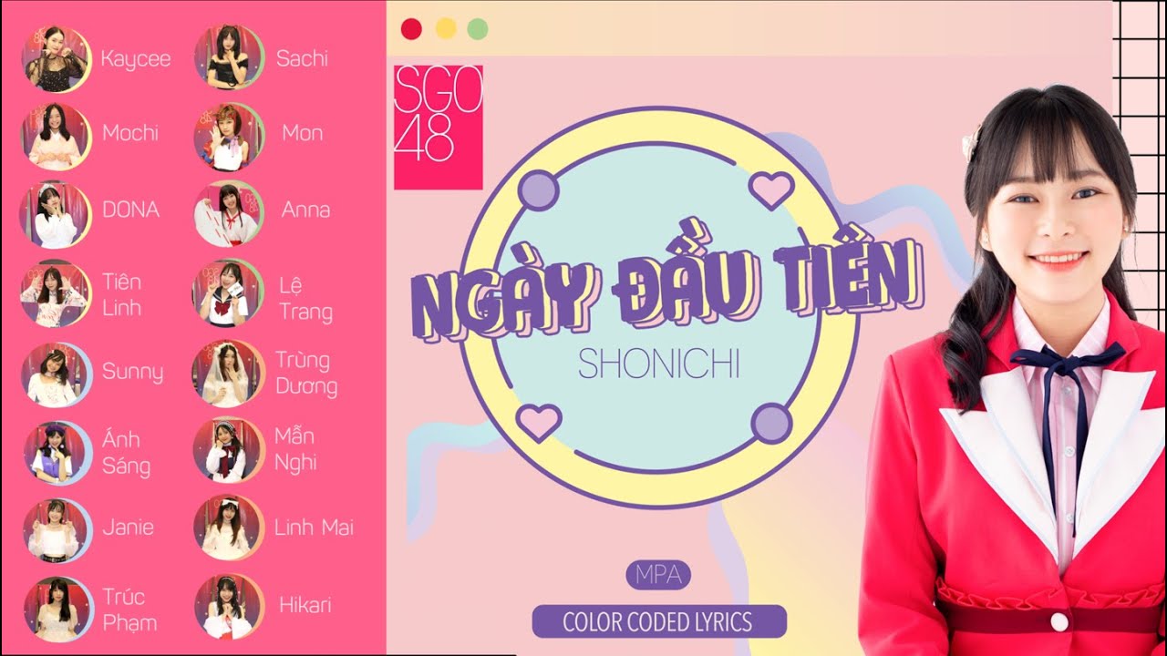 SGO48 - NGÀY ĐẦU TIÊN (SHONICHI) | LYRICS | CA KHÚC VIỆT TRUYỀN CẢM HỨNG MỚI NHẤT.